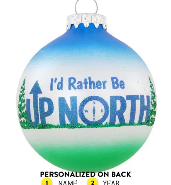 Discount Bronners Personalized I'D Rather Be Up North Glass Ornament