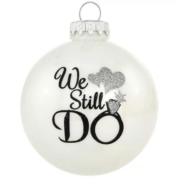 Hot Personalized We Still Do Anniversary Glass Ornament Engaged, Wedding, & Anniversary